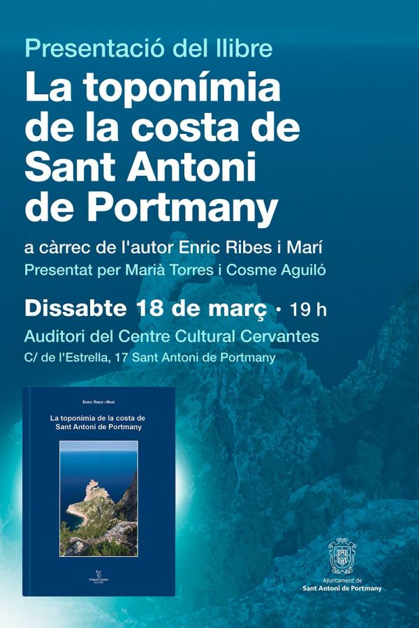Presentación del libro: 'La toponímia de la costa de Sant Antoni de Portmany'